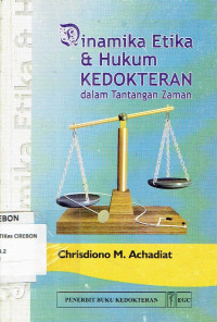 Image of Dinamika Etika & Hukum Kedokteran