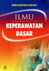 Image of ILMU KEPERAWATAN DASAR