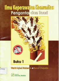 Image of ILMU KEPERAWATAN KOMUNITAS PENGANTAR DAN TEORI BUKU 1