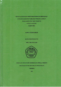 Image of PENATALAKSANAAN FISIOTERAPI DENGAN MODALITAS INFRA RED RADIATION (RR) DAN TERAPI LATIHAN PADA KASUS POST ORIF FRAKTUR PATHELLA DEXTRA TAHUN 2021