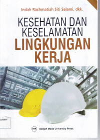 Image of KESEHATAN DAN KESELAMATAN LINGKUNGAN KERJA