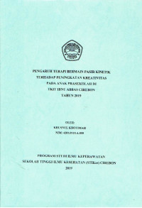 Image of PENGARUH TERAPI BERMAIN PASIR KINETIK TERHADAP PENINGKATAN KREATIVITAS PADA ANAK PRASEKOLAH DI TKIT IBNU ABBAS CIREBON TAHUN 2019