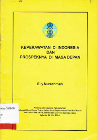 Image of Keperawatan Di Indonesia dan Prospeknya Di Masa Depan