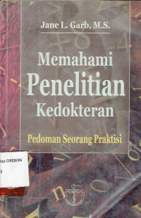 Image of Memahami Penelitian Kedokteran