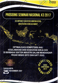 Image of Prosiding Seminar Nasional K3 2017 D3 Hiperkes dan Keselamatan Kerja Universitas Sebelas Maret