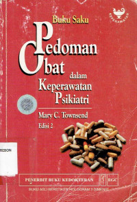 Image of Pedoman Obat dalam Keperawatan Psikiatri