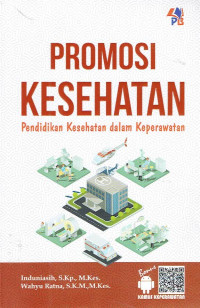 Image of PROMOSI KESEHATAN Pendidikan Kesehatan dalam Keperawatan