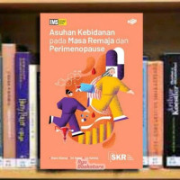 Image of ASUHAN KEBIDANAN PADA MASA REMAJA DAN PERIMENOPAUSE