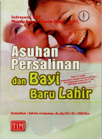 Image of ASUHAN PERSALINAN DAN BAYI BARU LAHIR