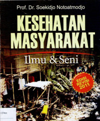 Image of Kesehatan Masyarakat Ilmu & Seni
