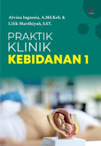 Image of PRAKTIK KLINIK KEBIDANAN 1