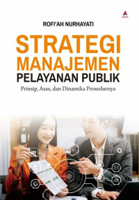 Image of STRATEGI MANAJEMEN PELAYANAN PUBLIK
