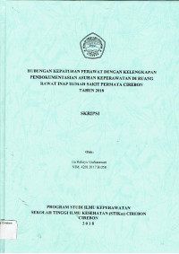 Image of HUBUNGAN KEPATUHAN PERAWAT DENGAN KELENGKAPAN PENDOKUMENTASIAN ASUHAN KEPERAWATAN DI RUANG RAWAT INAP RUMAH SAKIT PERMATA CIREBON TAHUN 2018